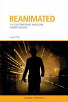 Reanimated: The Contemporary American Horror Remake 1474440649 Book Cover