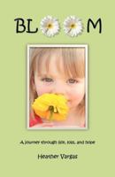 Bloom 0984681124 Book Cover