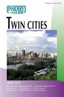 Insiders' Guide to the Twin Cities, 6th (Insiders' Guide Series) 0762728086 Book Cover
