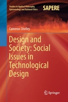 Design and Society: Social Issues in Technological Design 3319849212 Book Cover