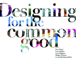 Designing for the Common Good 9063694083 Book Cover