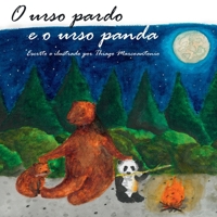 O Urso Pardo E O Urso Panda (Portuguese Edition) 6500372646 Book Cover