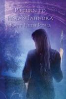 Return to Finian Jahndra 1512385913 Book Cover