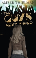 The Guys Next Door B086PPKJDZ Book Cover