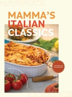 Mamma's Italian Classics 1777847648 Book Cover