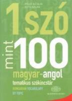 Egy Szo Mint Szaz: Magyar-Angol Tematikus Szokincstar / Hungarian-English Vocabulary by Topic 2012 963059062X Book Cover