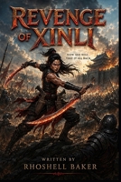 Revenge of Xinli B0H1CTHSNV Book Cover