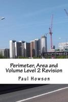 Perimeter, Area and Volume Level 2 Revision 1537637401 Book Cover