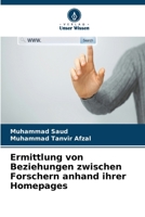 Ermittlung von Beziehungen zwischen Forschern anhand ihrer Homepages (German Edition) 6209984142 Book Cover