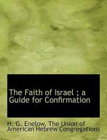 The Faith of Isreal 1241062064 Book Cover