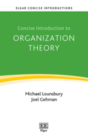 Concise Introduction to Organization Theory: From Ontological Differences to Robust Identities 1803921269 Book Cover