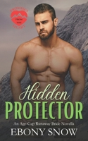 Hidden Protector: An Age Gap Runaway Bride Novella (Promises From The Heart) 1963071093 Book Cover