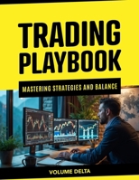 Trading Playbook: MASTERING STRATEGIES AND BALANCE (Hou5emoney Trading) B0F1FCCSY1 Book Cover