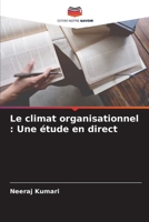 Le climat organisationnel: Une étude en direct (French Edition) 6208510554 Book Cover