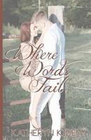 Where Words Fail 1493784811 Book Cover