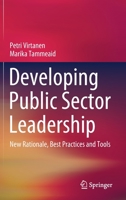 Developing Public Sector Leadership: New Rationale, Best Practices and Tools 3030423131 Book Cover