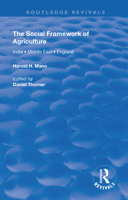 The Social Framework of Agriculture 1135153477 Book Cover