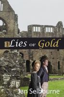 Lies of Gold: A British romantic suspense of intrigue, spies, and smuggled gold 1945146265 Book Cover