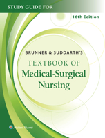Study Guide for Brunner  Suddarth's Textbook of Medical-Surgical Nursing 1975163257 Book Cover