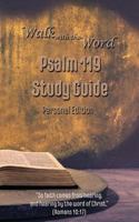 Walk with the Word Psalm 119 Study Guide: Personal Edition 1974477339 Book Cover