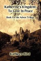 To Love in Peace 145606844X Book Cover