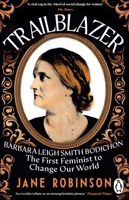 Trailblazer: The First Feminist to Change Our World 1804994197 Book Cover