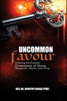 Uncommon Favour: B0FTFTS58G Book Cover
