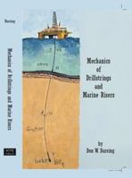 Mechanics of Drillstrings and Marine Risers 0791859991 Book Cover