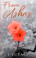 From Ashes 1957936002 Book Cover