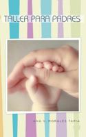 Taller para padres 1506514561 Book Cover