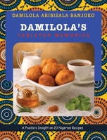 Damilola's Tabletop Memories 1835389902 Book Cover