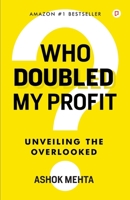 Who Doubled My Profit 9355549024 Book Cover
