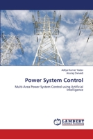 Power System Control: Multi-Area Power System Control using Artificial Intelligence 620346452X Book Cover
