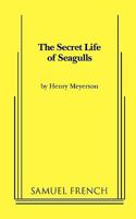 The Secret Life of Seagulls 0573697264 Book Cover