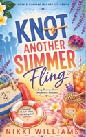 Knot Another Summer Fling: A Cozy Reverse Harem Omegaverse Romance (Cozy & Claimed in Cape Ivy) B0HCKKXK51 Book Cover