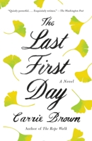 The Last First Day 0307908038 Book Cover