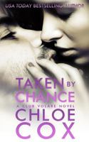 Taken by Chance 1490440224 Book Cover