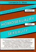 Homosexuality and Sexuality: Dialogues of the Sexual Revolution (Haworth Gay & Lesbian Studies) (Haworth Gay & Lesbian Studies) 0918393892 Book Cover