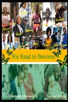 We Read to Become: We Read to Read B0CLC4GLHF Book Cover