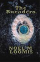 The Buscadero 1574904280 Book Cover