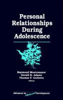 Personal Relationships During Adolescence 0803956819 Book Cover