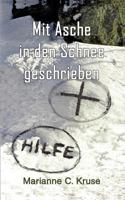 Mit Asche in den Schnee geschrieben 3842364083 Book Cover