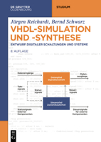 Vhdl-Simulation Und -Synthese: Entwurf Digitaler Schaltungen Und Systeme 3110673452 Book Cover