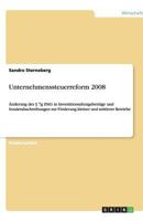 Unternehmenssteuerreform 2008 3640453549 Book Cover
