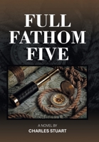 Full Fathom Five B0F241JN3L Book Cover