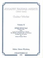 Johann Kaspar Mertz Guitar Works: Volume X: Opern Revue Op.8 3890440169 Book Cover