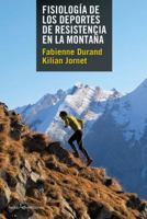 Fisiología de los deportes de resistencia en la montaña 8415088825 Book Cover