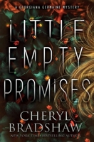 Little Empty Promises (Georgiana Germaine) B0DLWMTBYK Book Cover