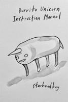 Burrito Unicorn Instruction Manual 1734276436 Book Cover