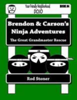 The Great Grandmaster Rescue 149953793X Book Cover